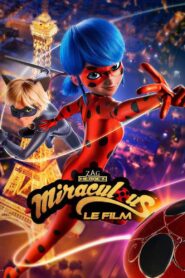 Miraculous – le film