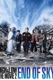 HiGH&LOW THE MOVIE 2 END OF SKY